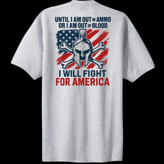 I Will Fight for America Tee –Ash Gray